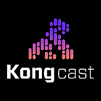 Kongcast: The API Connectivity Series company